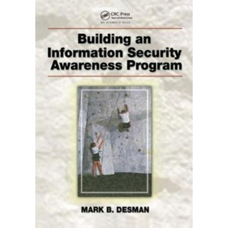 Building an Information Security Awareness Program