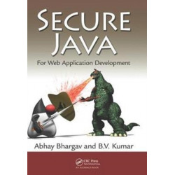 Secure Java: For Web Application Development