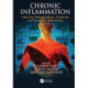 Chronic Inflammation: Molecular Pathophysiology, Nutritional and Therapeutic Interventions