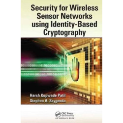 Security for Wireless Sensor Networks using Identity-Based Cryptography