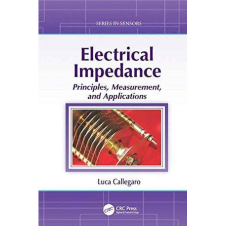 Electrical Impedance: Principles, Measurement, and Applications