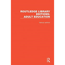 Routledge Library Editions: Adult Education