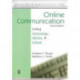 Online Communication: Linking Technology, Identity, & Culture