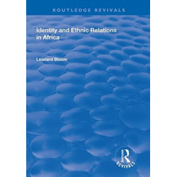 Identity and Ethnic Relations in Africa