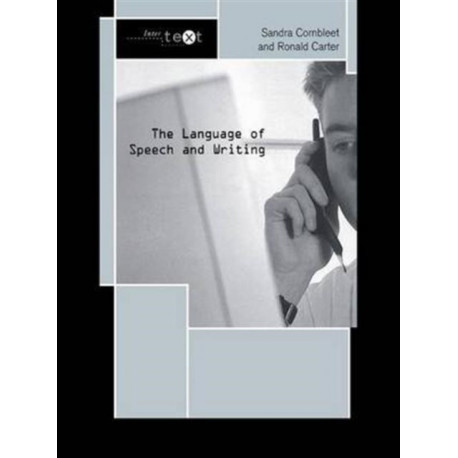 The Language of Speech and Writing