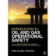 Introduction to Oil and Gas Operational Safety: for the NEBOSH International Technical Certificate in Oil and Gas Operational Safety