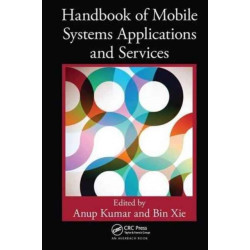 Handbook of Mobile Systems Applications and Services