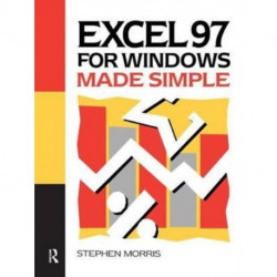 Excel 97 for Windows Made Simple