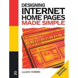 Designing Internet Home Pages Made Simple