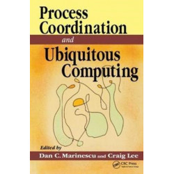 Process Coordination and Ubiquitous Computing