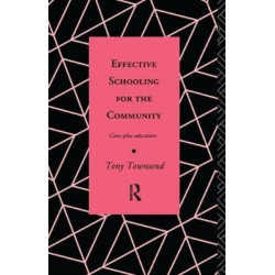 Effective Schooling for the Community: Core-Plus Education