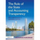 The Role of the State and Accounting Transparency: IFRS Implementation in Developing Countries
