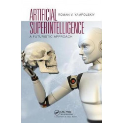 Artificial Superintelligence: A Futuristic Approach