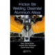 Friction Stir Welding: Dissimilar Aluminium Alloys