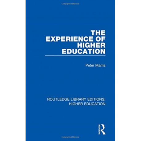 The Experience of Higher Education