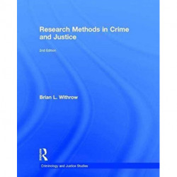 Research Methods in Crime and Justice