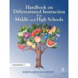 Handbook on Differentiated Instruction for Middle & High Schools