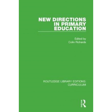New Directions in Primary Education