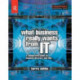 What Business Really Wants from IT: A Collaborative Guide for Business Directors and CIOs