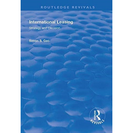International Leasing: Strategy and Decision