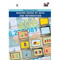 Making Sense of Data and Information