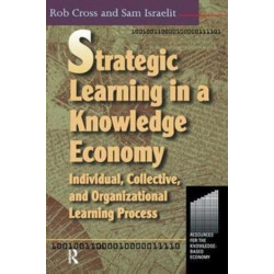 Strategic Learning in a Knowledge Economy