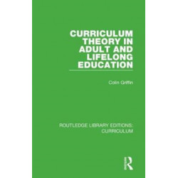 Curriculum Theory in Adult and Lifelong Education