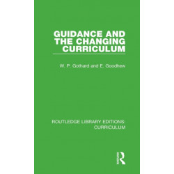 Guidance and the Changing Curriculum