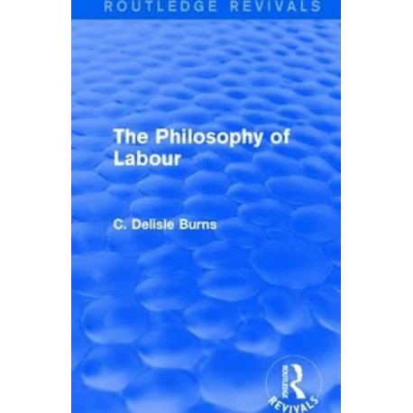 The Philosophy of Labour