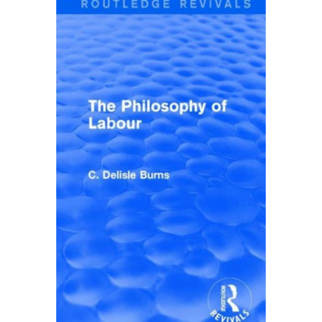 The Philosophy of Labour
