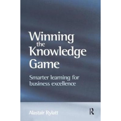Winning the Knowledge Game: Smarter Learning for businesS Excellence