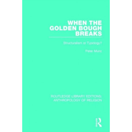 When the Golden Bough Breaks: Structuralism or Typology?