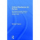 Critical Resilience for Nurses: An Evidence-Based Guide to Survival and Change in the Modern NHS