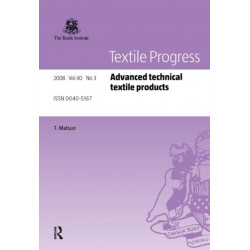 Advanced Technical Textile Products: Advanced technical textile products