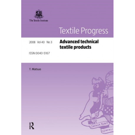 Advanced Technical Textile Products: Advanced technical textile products