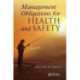 Management Obligations for Health and Safety