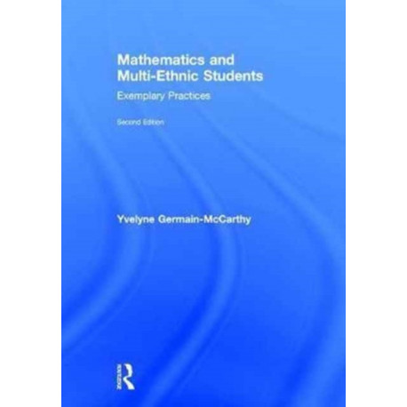 Mathematics and Multi-Ethnic Students: Exemplary Practices