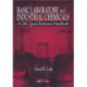 Basic Laboratory and Industrial Chemicals: A CRC Quick Reference Handbook