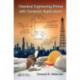 Chemical Engineering Primer with Computer Applications