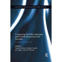 Comparing Post War Japanese and Finnish Economies and Societies: Longitudinal perspectives