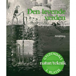 Den levende verden 3. klasse: Arbejdsbog