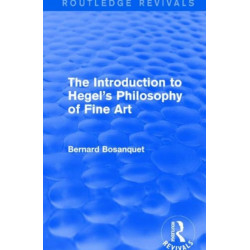 The Introduction to Hegel's Philosophy of Fine Art