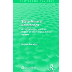 State Mineral Enterprises: An Investigation into their Impact on International Mineral Markets