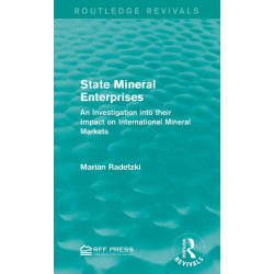 State Mineral Enterprises: An Investigation into their Impact on International Mineral Markets