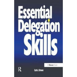 Essential Delegation Skills