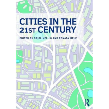 Cities in the 21st Century