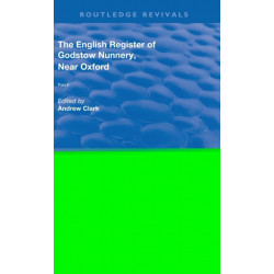 English Register of Godstow Nunnery, Near Oxford: Part II