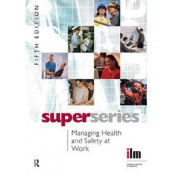 Managing Health and Safety at Work