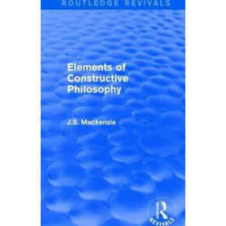 Elements of Constructive Philosophy