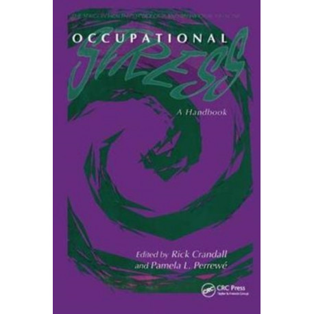 Occupational Stress: A Handbook